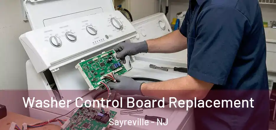  Washer Control Board Replacement Sayreville - NJ